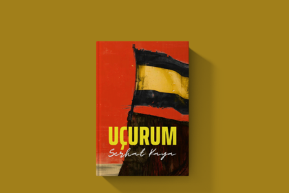 Serhat Kaya’nın Yeni Romanı: UÇURUM